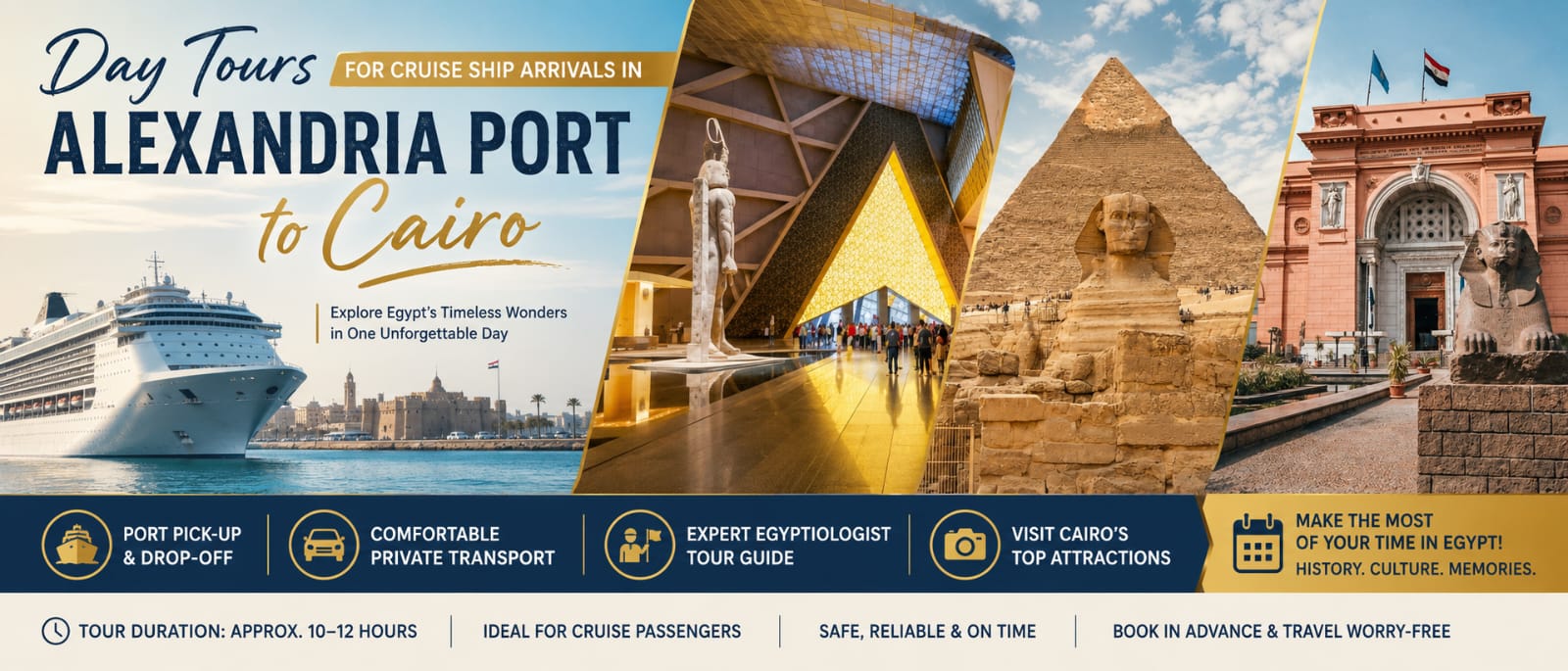 Day Tours for Cruise Ship Arrivals in Alexandria port to Cairo